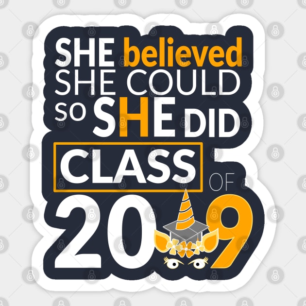 Class of 2019 She Believed She Could So She Did Sticker by lisalizarb